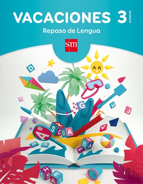 Vacaciones repaso de Lengua 3 Educacion Primaria