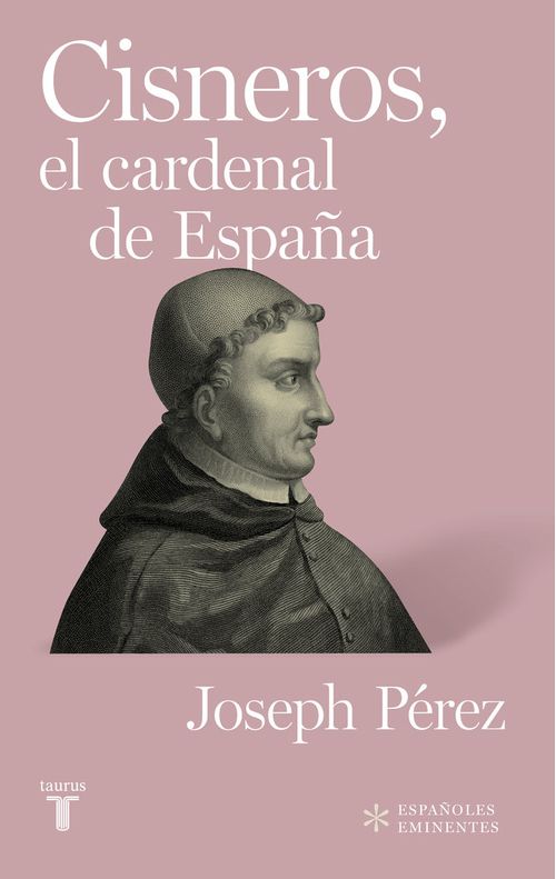Cisneros el cardenal de Espana