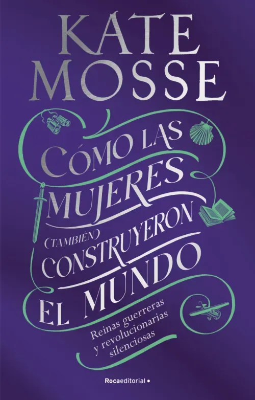Como las mujeres tambien construyeron el mundo