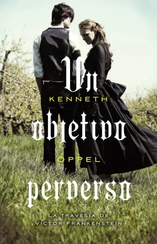 Un objetivo perverso El aprendizaje de Victor Frankenstein 2