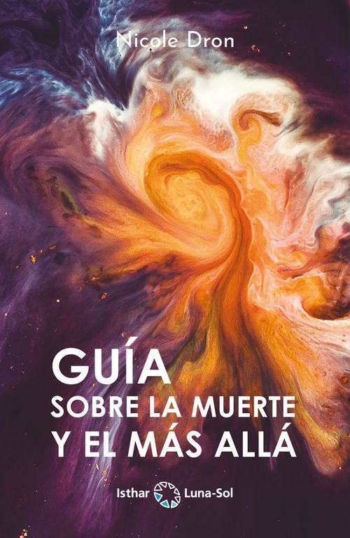 GUIA SOBRE LA MUERTE Y EL MAS ALLA