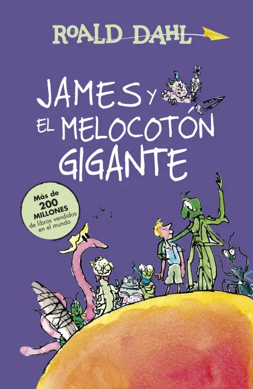 James y el melocoton gigante Coleccion Alfaguara Clasicos
