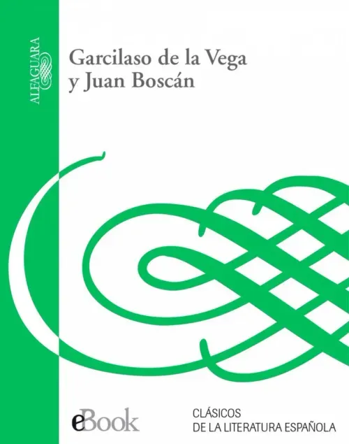 Garcilaso de la Vega y Juan Boscan
