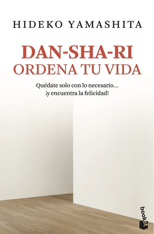 Dan-sha-ri ordena tu vida