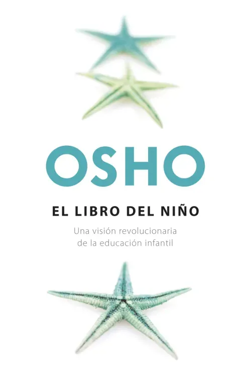 El libro del nino Fundamentos para una nueva humanidad