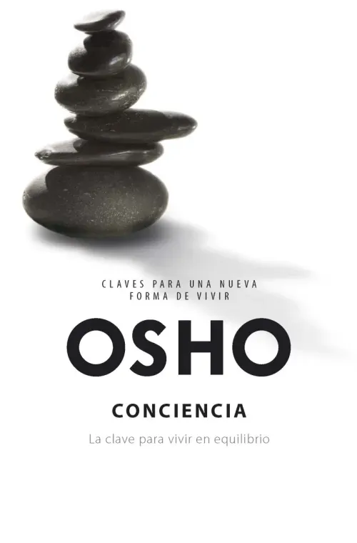 Conciencia Claves para una nueva forma de vivir