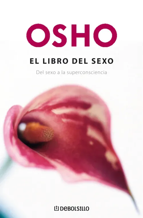 El libro del sexo Fundamentos para una nueva humanidad