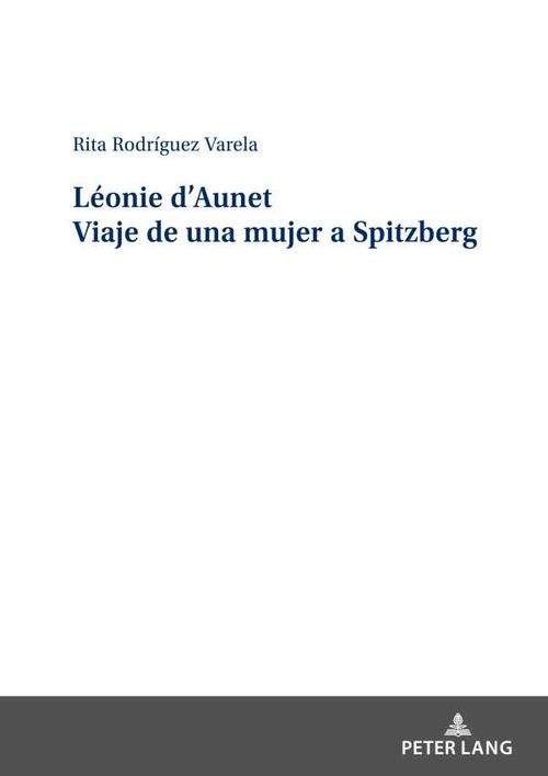 Léonie dAunet Viaje de una mujer a Spitzberg