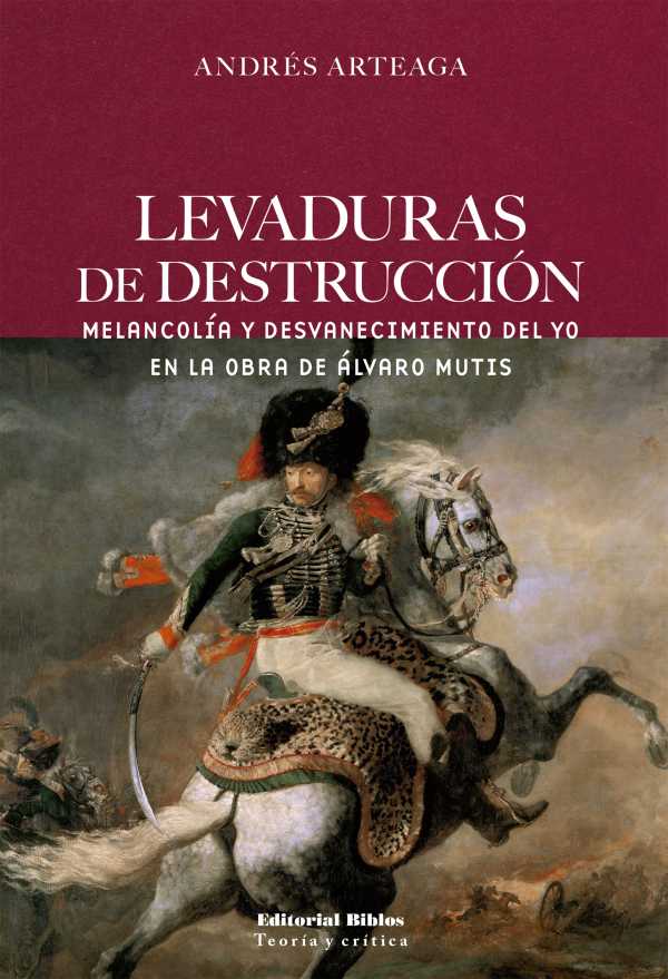 bw-levaduras-de-destruccioacuten-editorial-biblos-9789876917407
