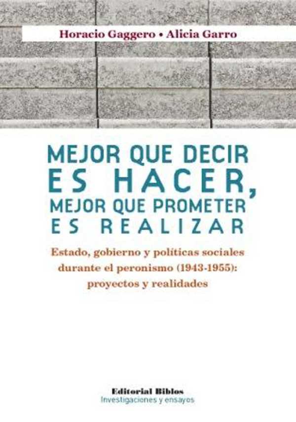 bw-mejor-que-decir-es-hacer-mejor-que-prometer-es-realizar-editorial-biblos-9789876911399