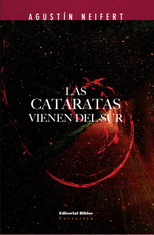 bw-las-cataratas-vienen-del-sur-editorial-biblos-9789878141237