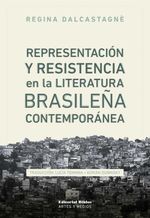 bw-representacioacuten-y-resistencia-en-la-literatura-brasilentildea-contemporaacutenea-editorial-biblos-9789876914406
