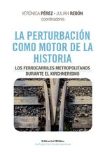 bw-la-perturbacioacuten-como-motor-de-la-historia-editorial-biblos-9789876915960