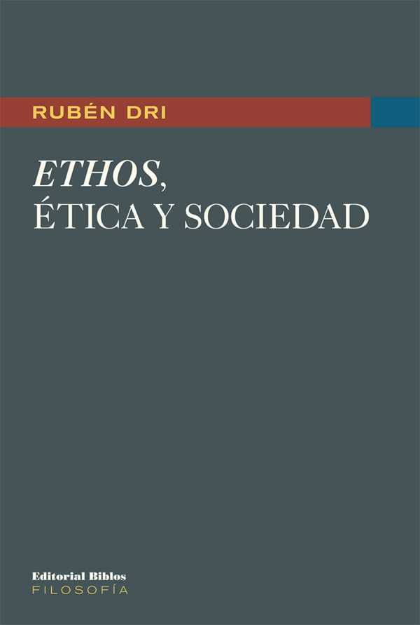 bw-ethos-eacutetica-y-sociedad-editorial-biblos-9789876918688