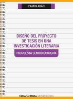 bw-disentildeo-del-proyecto-de-tesis-en-una-investigacioacuten-literaria-editorial-biblos-9789876918343