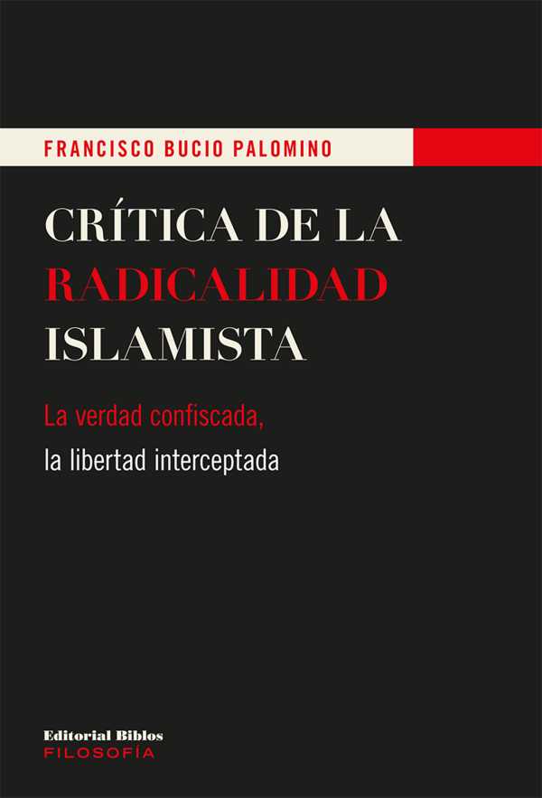 bw-criacutetica-de-la-radicalidad-islamista-editorial-biblos-9789876918374