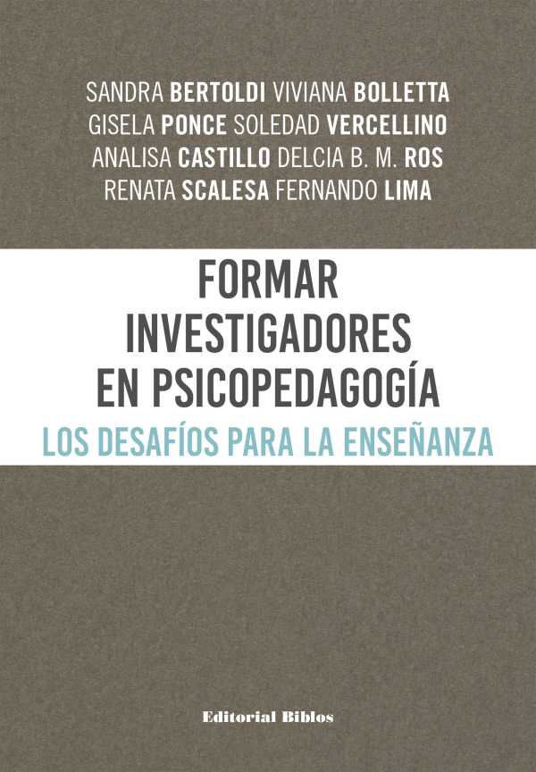 bw-formar-investigadores-en-psicopedagogiacutea-editorial-biblos-9789876917216