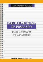 bw-escritura-de-tesis-de-posgrado-editorial-biblos-9789876918381