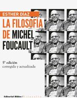 bw-la-filosofiacutea-de-michel-foucault-edicioacuten-ampliada-y-actualizada-editorial-biblos-9789876912914