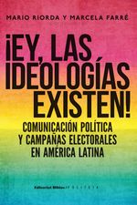 bw-iexcley-las-ideologiacuteas-existen-editorial-biblos-9789876911207