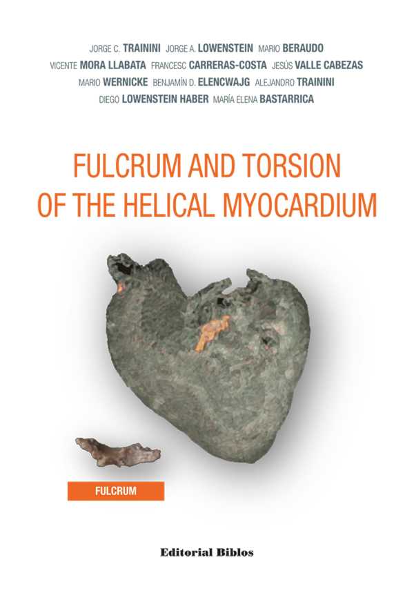 bw-fulcrum-and-torsion-of-the-helical-myocardium-editorial-biblos-9789878140551