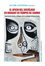 bw-el-oficio-del-socioacutelogo-en-uruguay-en-tiempos-de-cambio-editorial-biblos-9789876918053
