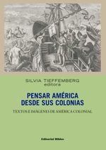 bw-pensar-ameacuterica-desde-sus-colonias-editorial-biblos-9789876917872