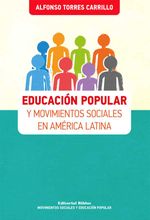 bw-educacioacuten-popular-y-movimientos-sociales-en-ameacuterica-latina-editorial-biblos-9789876918237