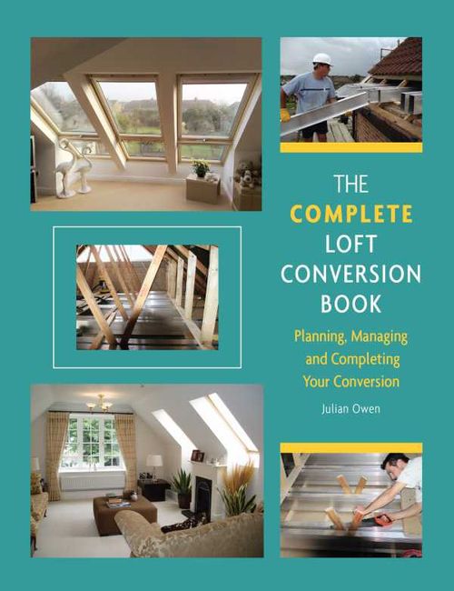 Complete Loft Conversion Book
