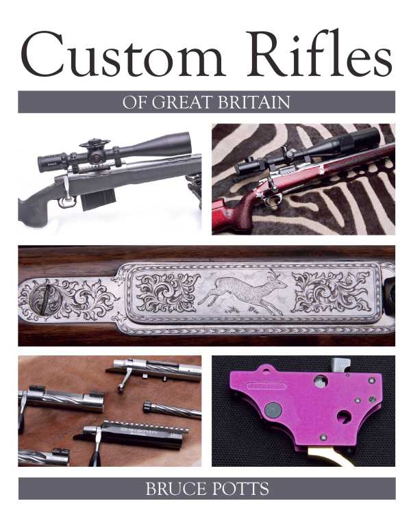 bw-custom-rifles-of-great-britain-crowood-9781785002595