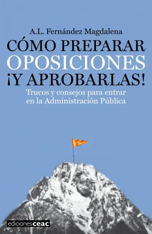 Como preparar oposiciones y aprobarlas
