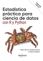 bw-estadiacutestica-praacutectica-para-ciencia-de-datos-con-r-y-python-marcombo-9788426734549