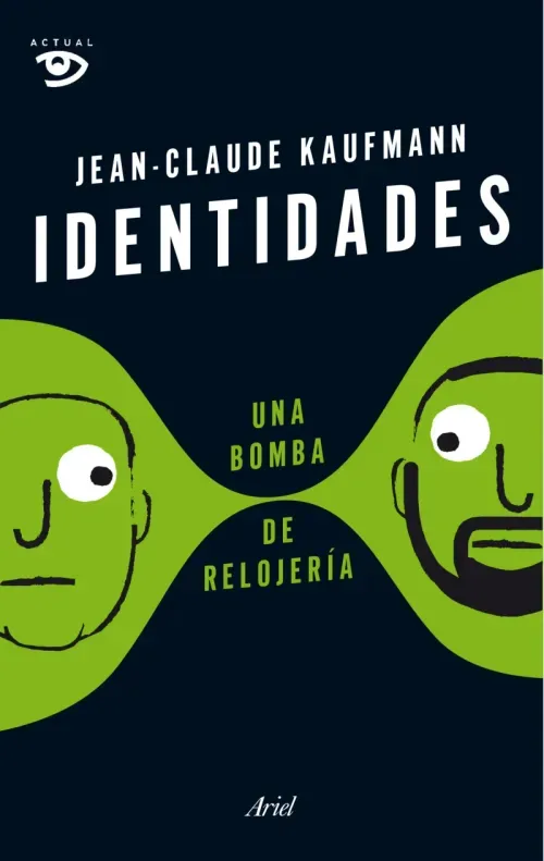 Identidades una bomba de relojeria
