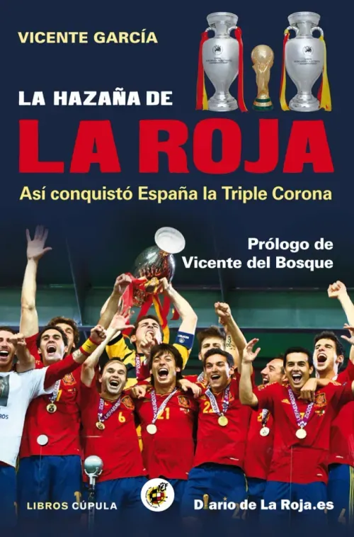 La hazana de la Roja