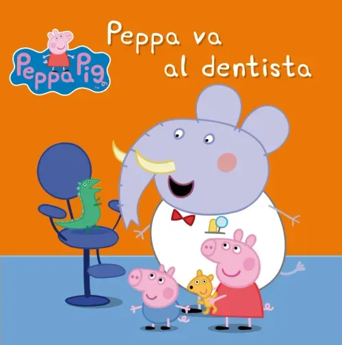Peppa Pig Un cuento - Peppa va al dentista