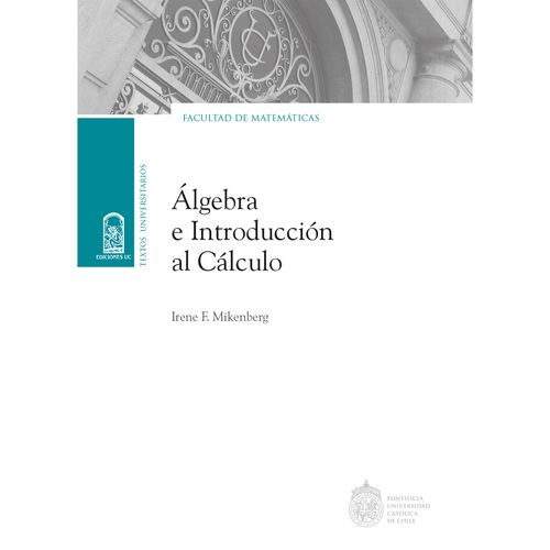 Algebra e introduccion al calculo