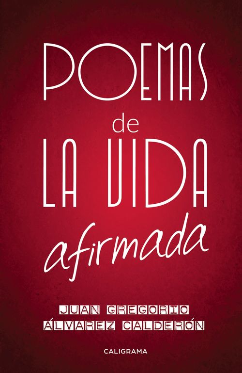 Poemas de la vida afirmada