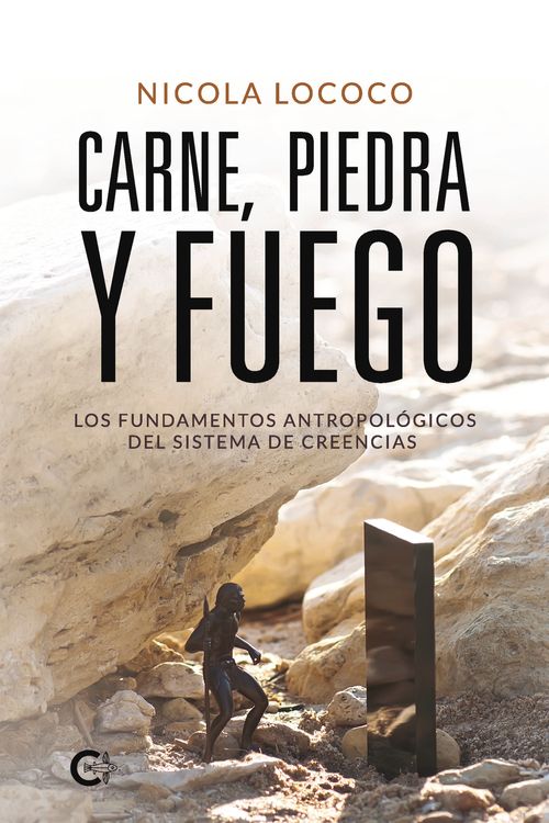 Carne piedra y fuego
