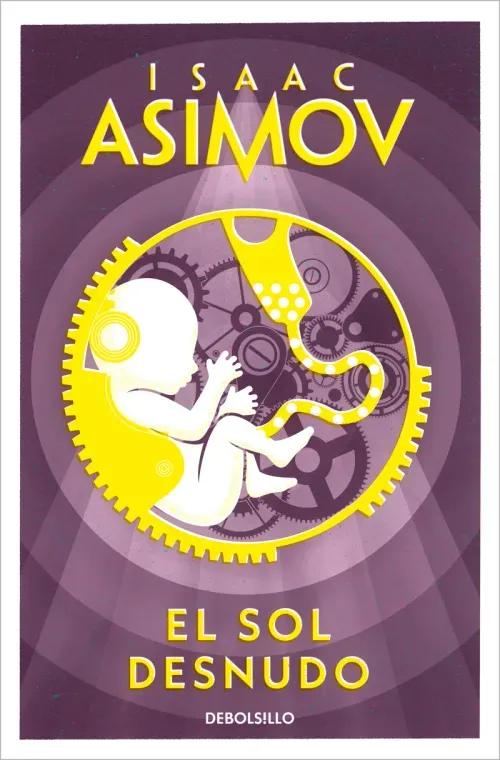 El sol desnudo Serie de los robots 3