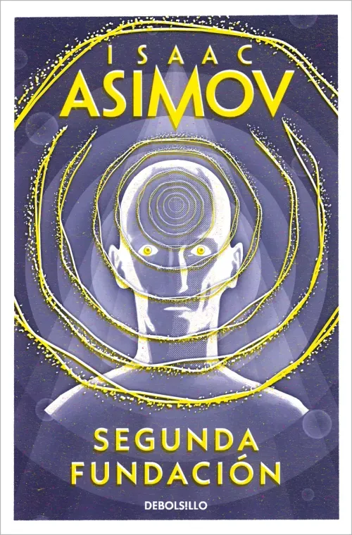 Segunda Fundacion Ciclo de la Fundacion 5