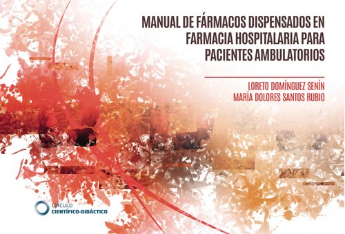 Manual de f225rmacos dispensados en farmacia hospitalaria para pacientes ambulatorios
