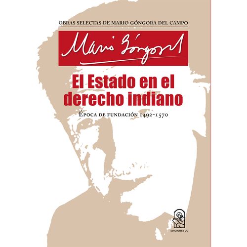 El Estado en el derecho indiano