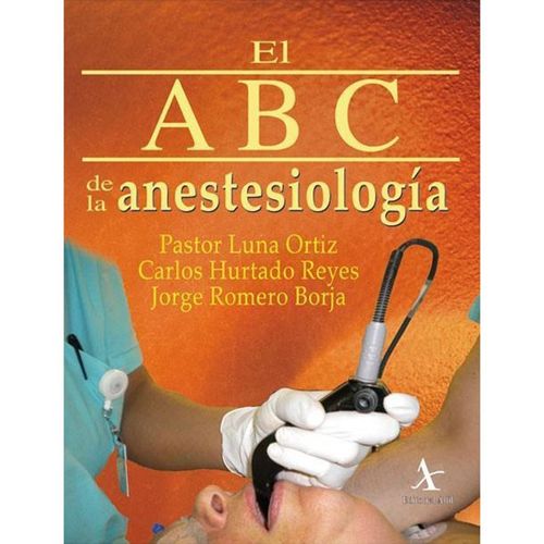 El ABC de la anestesiologia