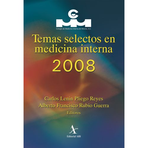 Temas selectos en medicina interna 2008