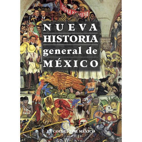 Nueva historia general de Mexico