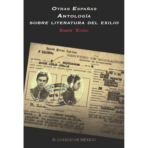 Otras Espanas Antologia sobre literatura del exilio