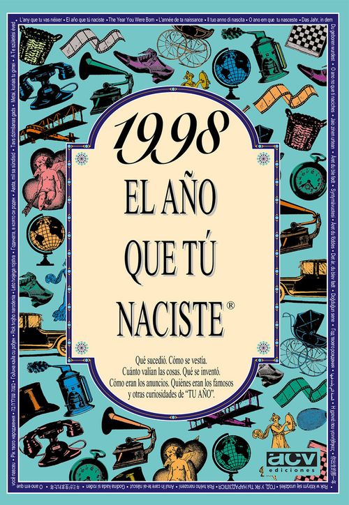 1998 El ano que tu naciste