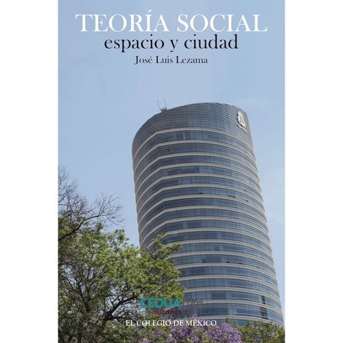 Teoria social espacio y ciudad