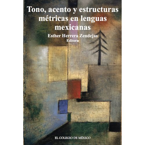 Tono acentos y estructuras metricas en lenguas mexicanas