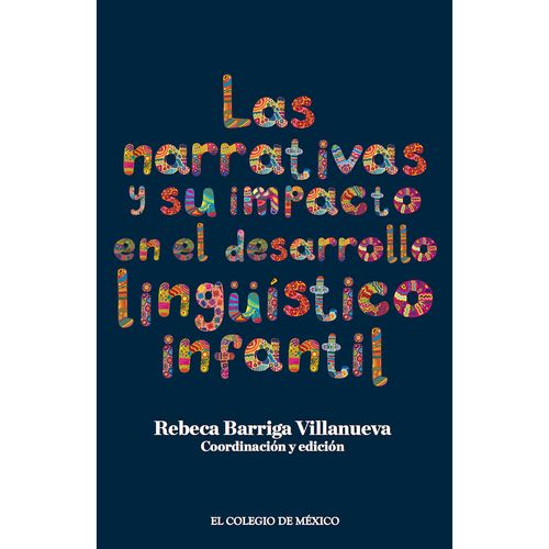 Las narrativas y su impacto en el desarrollo linguistico infantil